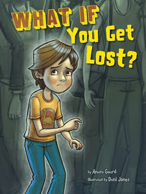 cover image of What If You Get Lost?